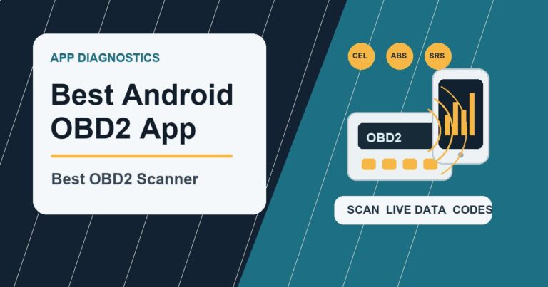 Best OBD2 Scanner App for Android