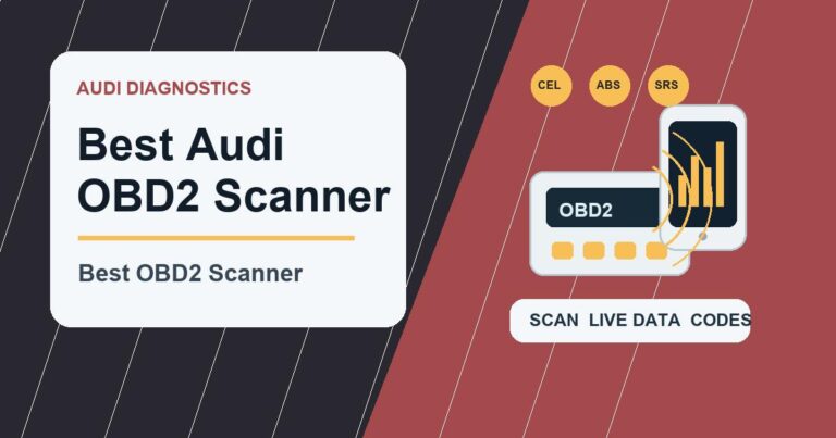 Best OBD2 Scanner for Audi