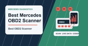 Best OBD2 Scanner for Mercedes